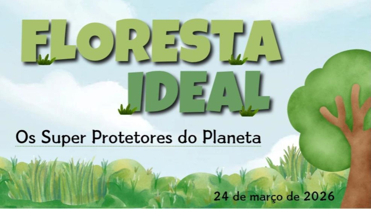 Os Super Protetores do Planeta criam a Floresta Ideal