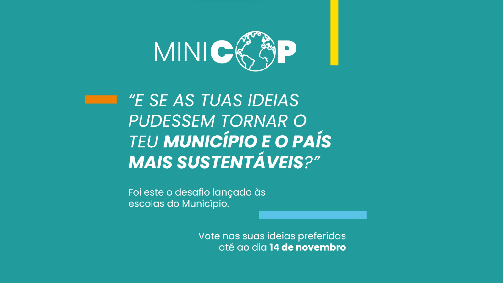 Vote na ideia da nossa Escola!