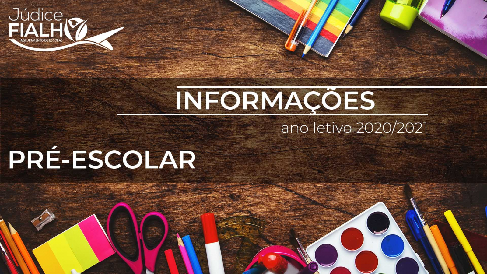 Informações - Pré-Escolar - Ano letivo 2020/2021