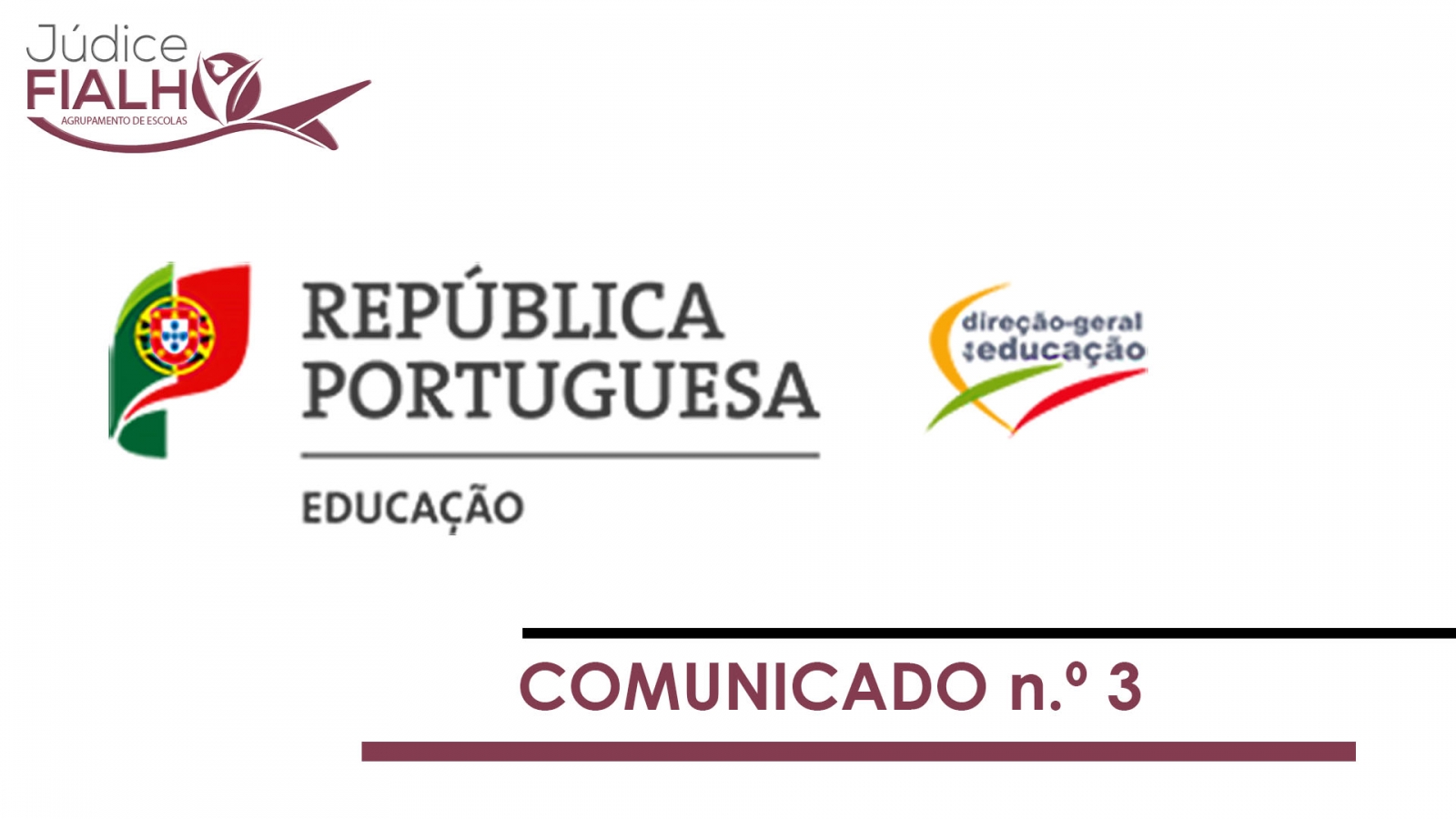 Comunicado n.&ordm; 3 - Escolas de Acolhimento