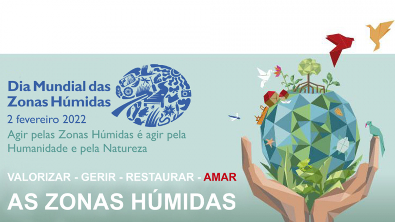 DIA INTERNACIONAL DAS ZONAS HÚMIDAS
