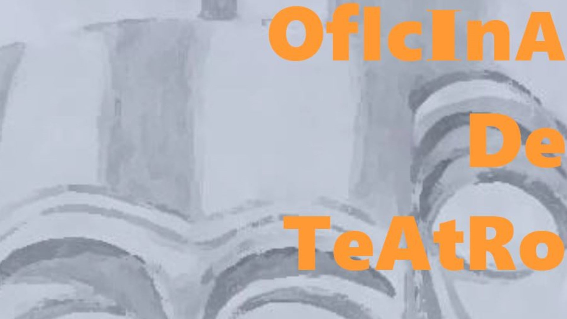 Início da Oficina de Teatro – 4 de novembro