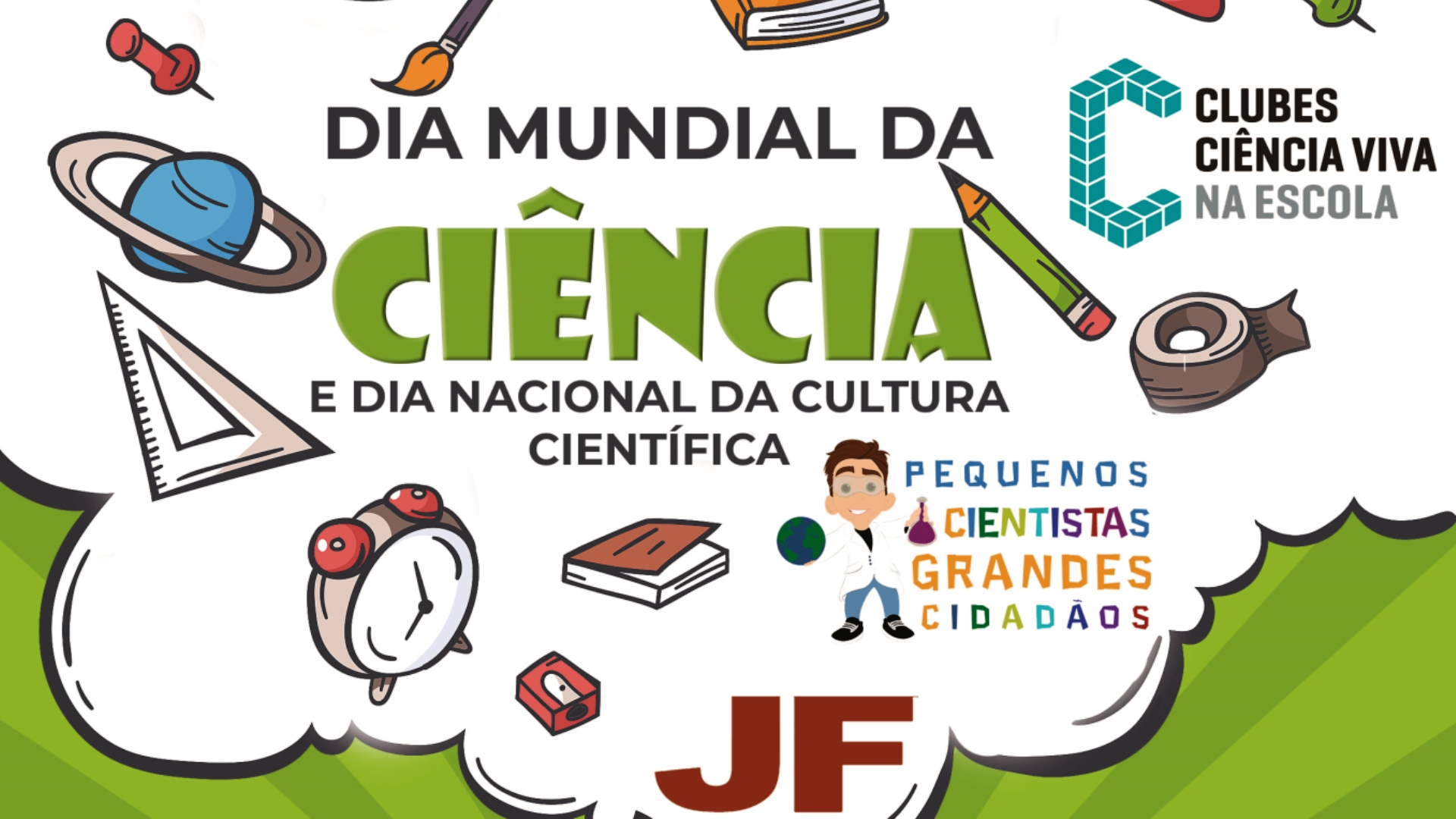 Dia Mundial da Ciência e Dia Nacional da Cultura Científica