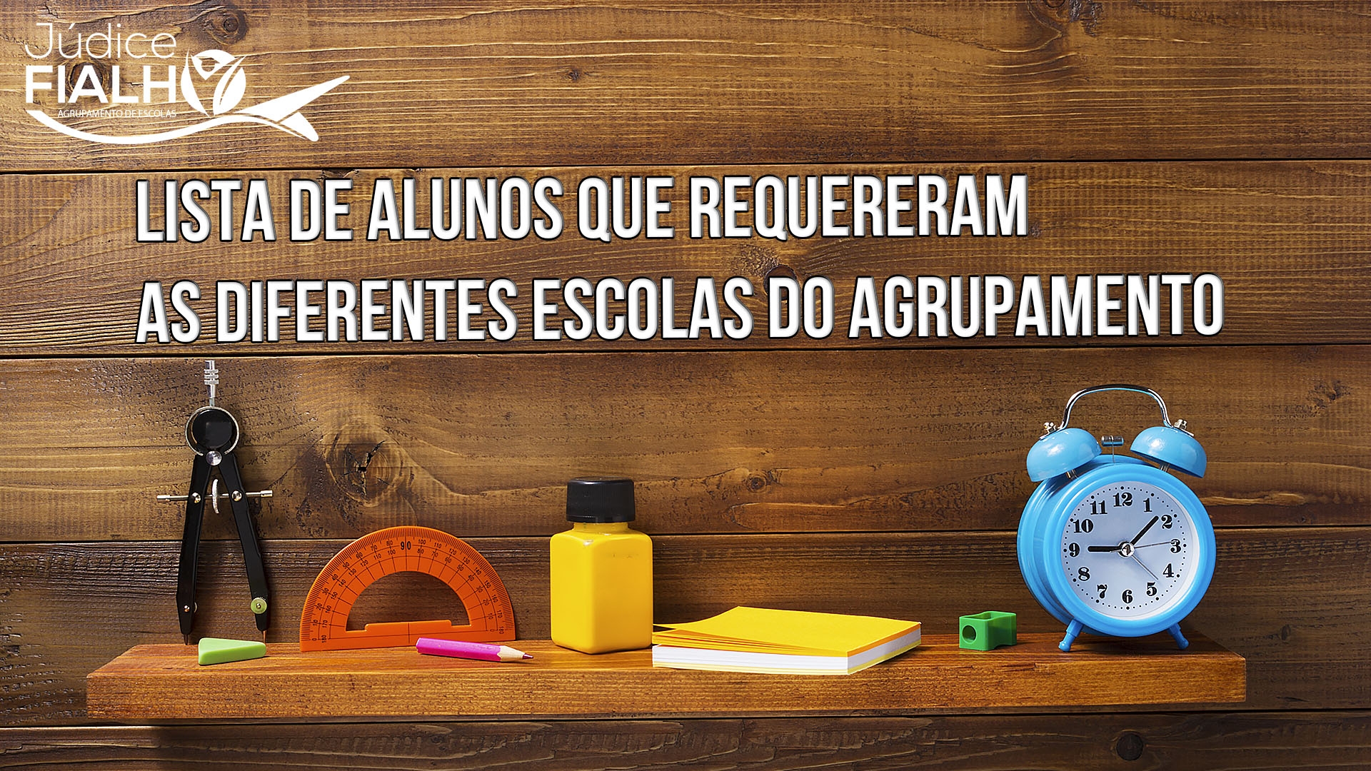 Listas de alunos que requereram as diferentes escolas do Agrupamento